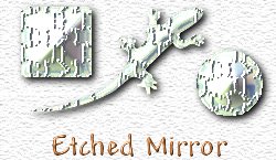 OMS Etched Mirror
